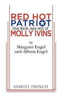 Red Hot Patriot: The Kick-Ass Wit of Molly Ivins - Paperback