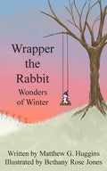 Wrapper the Rabbit: Wonders of Winter - Paperback