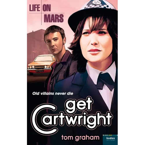Life on Mars: Get Cartwright - Paperback