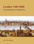 London, 1100-1600: The Archaeology of a Capital City - Paperback
