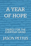 A Year of Hope - Paperback