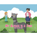 My Alpaca is a Jerk: (But We Love Him) - Paperback