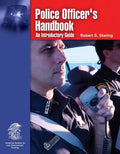 Police Officer's Handbook: An Introductory Guide: An Introductory Guide - Paperback