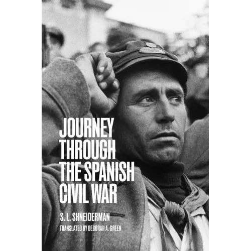 Journey Through the Spanish Civil War: The Hinterlands - Paperback