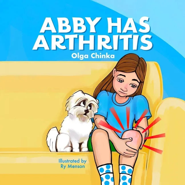 Abby Has Arthritis - Paperback