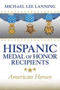 Hispanic Medal of Honor Recipients: American Heroes - Hardcover