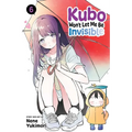 Kubo Won't Let Me Be Invisible, Vol. 6 - Paperback