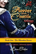 Flower from Castile Trilogy - Book One: The Alhambra Decree - Paperback