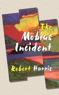 The Möbius Incident - Paperback