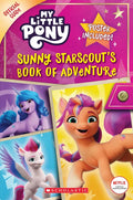 Sunny Starscout's Book of Adventure (My Little Pony Official Guide) - Paperback