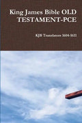 King James Bible OLD TESTAMENT-PCE - Paperback
