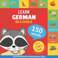 Learn german - 150 words with pronunciations - Beginner: Picture book for bilingual kids - Paperback