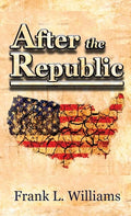 After the Republic - Paperback