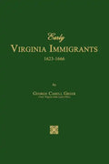 Early Virginia Immigrants 1623-1666 - Paperback