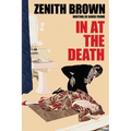 In at the Death - Paperback