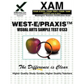 West-E/Praxis II Visual Arts Sample Test 0133 - Paperback