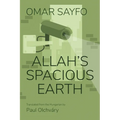 Allah's Spacious Earth - Paperback