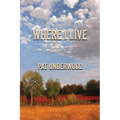Where I Live - Paperback