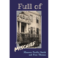 Full of Grace and Mischief - Paperback