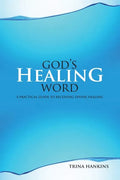 God's Healing Word: A Practical Guide to Receiving Divine Healing (Book & CD) - Paperback