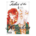 Tales of the Kingdom, Vol. 4: Volume 4 - Hardcover