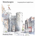 Streetscapes: Navigating Historic English Towns - Hardcover