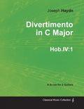 Divertimento in C Major Hob.IV: 1 - For 3 Guitars - Paperback