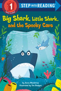 Big Shark, Little Shark, and the Spooky Cave - Paperback