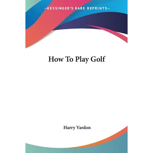 How To Play Golf - Paperback
