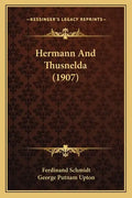 Hermann And Thusnelda (1907) - Paperback