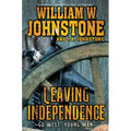 Leaving Independence - Paperback