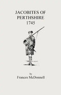 Jacobites of Perthshire, 1745 - Paperback