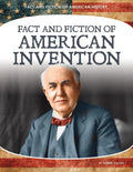 Fact and Fiction of American Invention - Library Binding