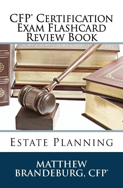 CFP Certification Exam Flashcard Review Book: Estate Planning (2019 Edition) - Paperback