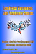 Lean Project Management: Eight Principles For Success - Paperback