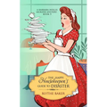 The Happy Housekeeper's Guide To Disaster - Paperback