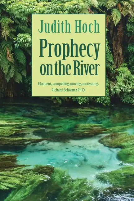 Prophecy on the River - Paperback