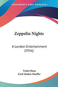 Zeppelin Nights: A London Entertainment (1916) - Paperback