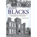Built by Blacks: African American Architecture and Neighborhoods in Richmond - Hardcover