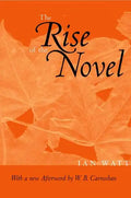 The Rise of the Novel: Studies in Defoe, Richardson and Fielding - Paperback