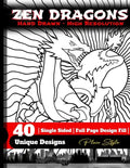 Zen Dragons - no pattern Style Adult Coloring Book - Paperback