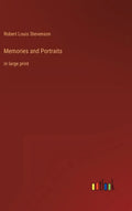 Memories and Portraits: in large print - Hardcover