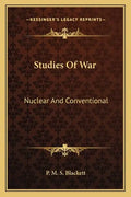 Studies of War: Nuclear and Conventional - Paperback