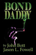 Bond Daddy - Paperback