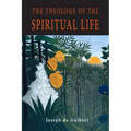 The Theology of the Spiritual Life - Paperback