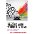 Reading with Writing in Mind: A Guide for All Middle and High School Educators - Paperback