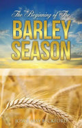 The Beginning of The Barley Season - Paperback