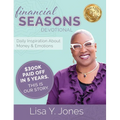 Financial Seasons Devotional: Daily Inspiration About Money And Emotions - Hardcover