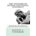The Integers of Human Volitional Judgment - Paperback