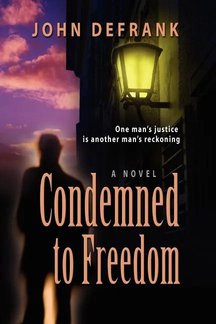 Condemned to Freedom - Paperback